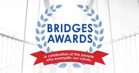bridge awards - a celebration of the people who exemplify our values